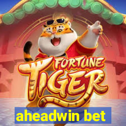 aheadwin bet